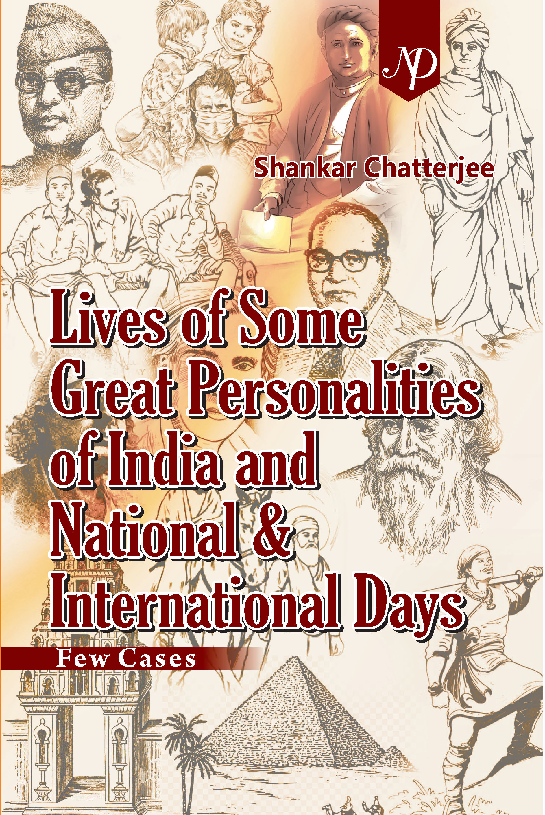 Lives of Some Great Personalities of India and National